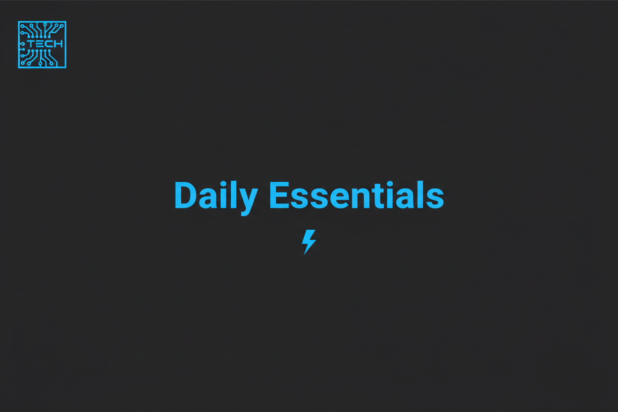Daily Essentials